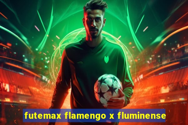 futemax flamengo x fluminense